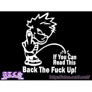 画像: Back The F*ck Up!ステッカー